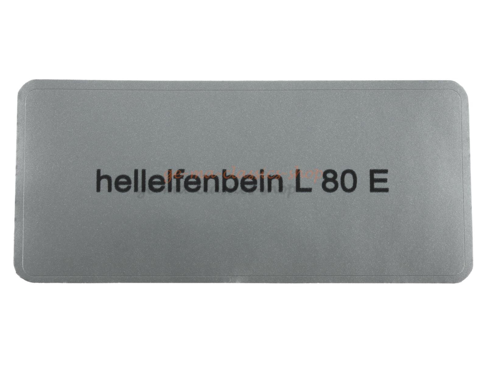 Aufkleber "hellelfenbein L 80 E" Farbcode Sticker