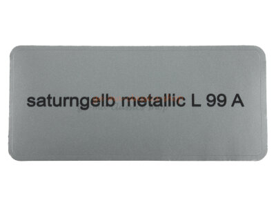 Aufkleber "saturngelb metallic L 99 A" Farbcode...
