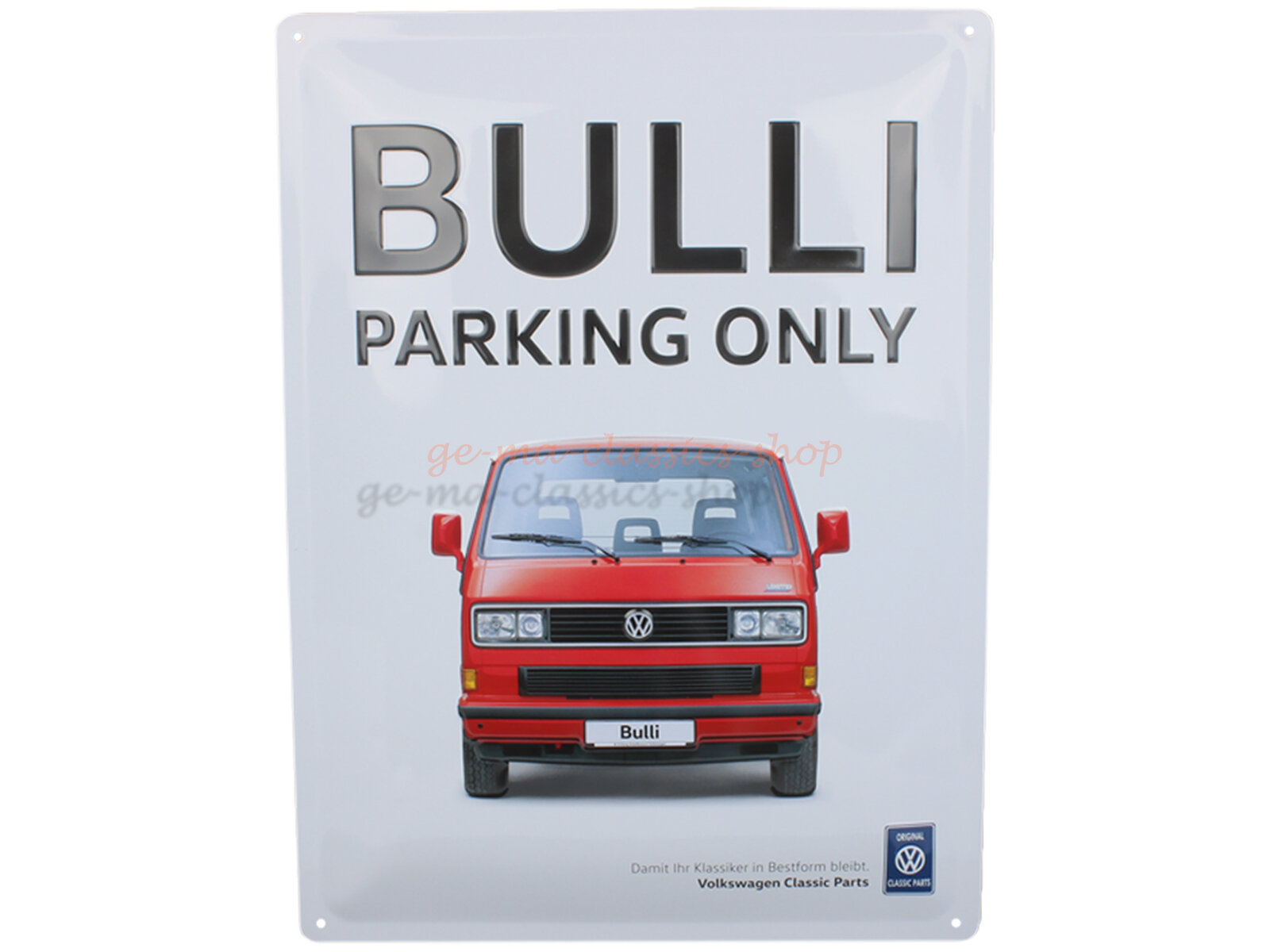 Blechschild "Bulli Parking Only" mit VW Bus T3 Motiv 29,5x39,5cm