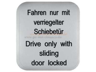 Aufkleber &quot;Fahren nur mit verriegelter...